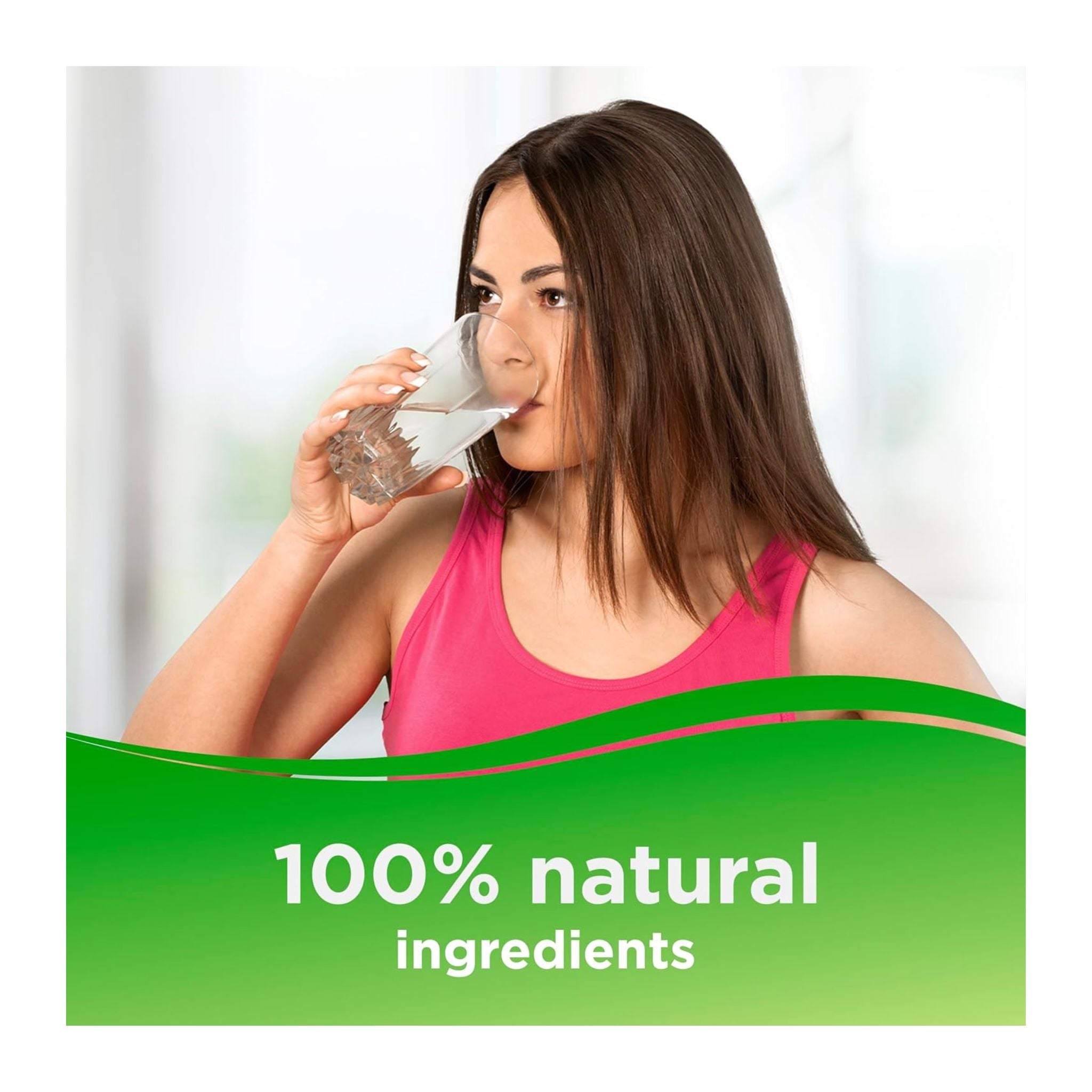 Woman drinking water with a green banner stating '100% natural ingredients' on a white background