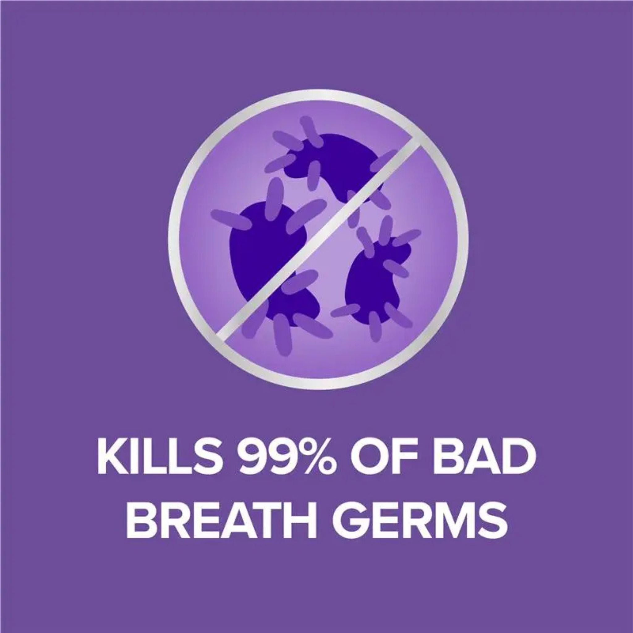 Purple background with a graphic of germs being eliminated and text 'KILLS 99% OF BAD BREATH GERMS'.