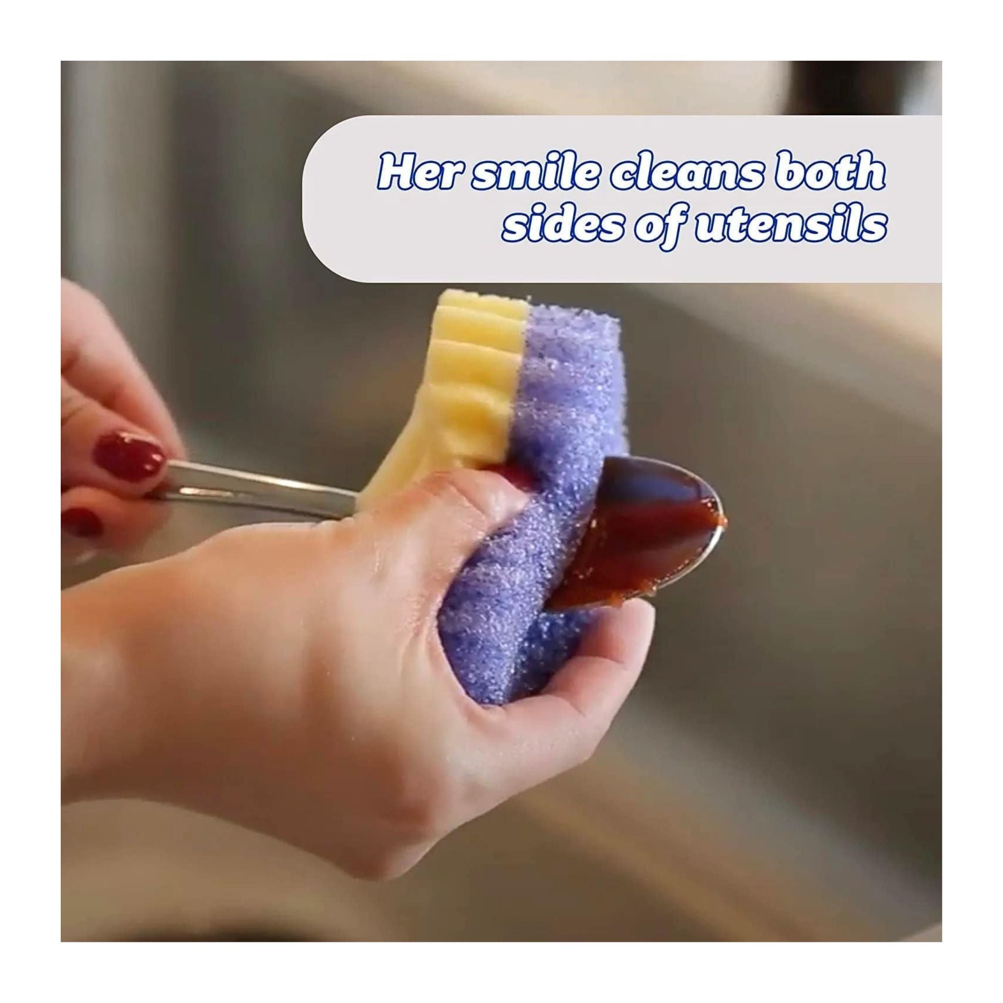 Hand holding a colorful scrubber with text 'Her smile cleans both sides of utensils' above it.